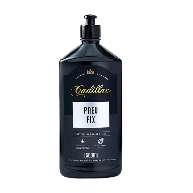 Pneu Fix – Revitalizador de Pneus 500ml – Cadillac